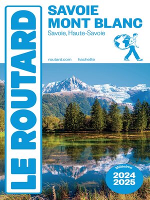 cover image of Guide du Routard Savoie, Mont Blanc 2024/25
